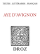 Aye d'Avignon  - Librairie Droz