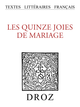 Les Quinze joies de mariage  - Librairie Droz