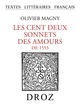 Les cent deux sonnets des Amours de 1553 De Olivier Magny - Librairie Droz