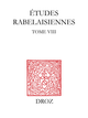 Etudes rabelaisiennes  - Librairie Droz