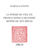 La Poésie du ciel en France dans la seconde moitié du seizième siècle De Isabelle Pantin - Librairie Droz