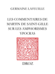 Les Commentaires de Martin de Saint-Gille sur les Amphorismes Ypocras De Germaine Lafeuille - Librairie Droz
