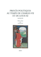 Procès politiques au temps de Charles VII et de Louis XI De Joël Blanchard et Franck Collard - Librairie Droz