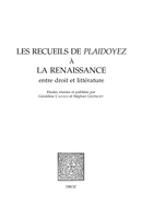 Les recueils de Plaidoyez à la Renaissance  - Librairie Droz