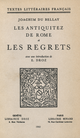 Les Antiquitez de Rome et Les Regrets De Joachim du Bellay et Eugénie Droz - Librairie Droz