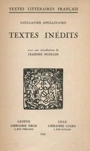 Textes inédits De Guillaume Apollinaire et Jeanine Moulin - Librairie Droz