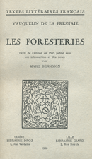 Les Foresteries De Jean Vauquelin de la Fresnaie - Librairie Droz