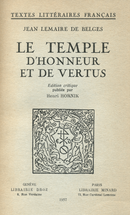 Le Temple d’Honneur et de Vertus De Jean Lemaire de Belges - Librairie Droz
