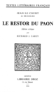 Le Restor du Paon De Jean le Court - Librairie Droz