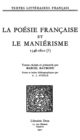 La Poésie française et le maniérisme De A. J. Steele - Librairie Droz