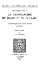La Monomachie de David et de Goliath De Joachim du Bellay - Librairie Droz