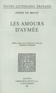 Les Amours d'Aymée De Pierre Brach - Librairie Droz