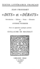 "Dits" et "Débats" De Jean Froissart - Librairie Droz