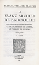 Le Franc Archier de Baignollet  - Librairie Droz