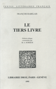 Le Tiers Livre De François Rabelais - Librairie Droz