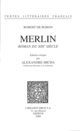 Merlin De Robert de Boron - Librairie Droz