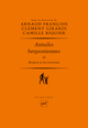 Annales bergsoniennes, IX De Arnaud François et Camille Riquier - Presses Universitaires de France