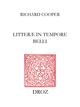 Litteræ in tempore belli De Richard Cooper - Librairie Droz