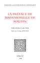 La Préface de Mademoiselle de Maupin De Théophile Gautier - Librairie Droz