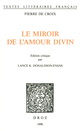 Le Miroir de l'amour divin De Pierre Croix - Librairie Droz