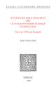 Etude des Bacchanales ou le Folastrissime Voyage d’Hercueil De André Desguine - Librairie Droz