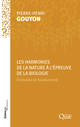 Les harmonies de la Nature à l’épreuve de la biologie De Pierre-Henri Gouyon - Quæ