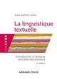 La linguistique textuelle - 4e éd. De Jean-Michel Adam - Armand Colin