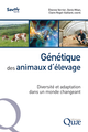 Génétique des animaux d’élevage De Étienne Verrier, Denis Milan et Claire Rogel-Gaillard - Quæ