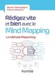 Rédigez vite et bien avec le Mind Mapping De Xavier Delengaigne et Franco Masucci - Dunod