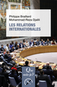 Les Relations internationales De Philippe Braillard et Mohammad-Reza Djalili - Que sais-je ?