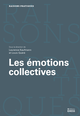 Les émotions collectives  - Éditions de l’École des hautes études en sciences sociales
