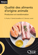 Qualité des aliments d'origine animale De Sophie Prache, Véronique Santé-Lhoutellier et Catherine Donnars - Quæ