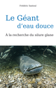 Le Géant d'eau douce De Frédéric Santoul - Quæ