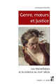 Genre, mœurs et justice De Christophe Régina - Presses universitaires de Provence