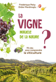 La vigne, miracle de la nature ? De Frédérique Pelsy et Didier Merdinoglu - Quæ