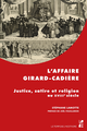 L’Affaire Girard-Cadière De Stéphane Lamotte - Presses universitaires de Provence