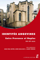 Identités angevines  - Presses universitaires de Provence