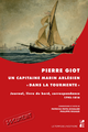 Pierre Giot, un capitaine marin arlésien « dans la tourmente »  - Presses universitaires de Provence
