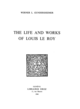 The Life and Works of Louis Le Roy De Werner L. Gundersheimer - Librairie Droz