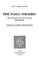 Pier Paolo Vergerio : The making of an Italian Reformer De Anne Jacobson Schutte - Librairie Droz