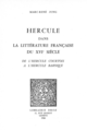 Hercule dans la littérature française du XVIe siècle De Marc-René Jung - Librairie Droz