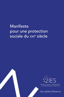 Manifeste pour une protection sociale du XXIe siècle De  2ies - Presses Universitaires de France