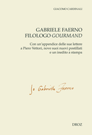 Gabriele Faerno filologo gourmand De Giacomo Cardinali - Librairie Droz