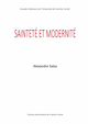 Sainteté et modernité De Alexandre Salas - Presses universitaires de Franche-Comté