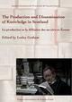 The Production and Dissemination of Knowledge in Scotland  - Presses universitaires de Franche-Comté