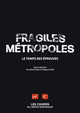 Fragiles métropoles De Tanguy le Goff et Ludovic Faytre - Presses Universitaires de France