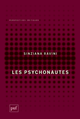 Les psychonautes De Sinziana Ravini - Presses Universitaires de France