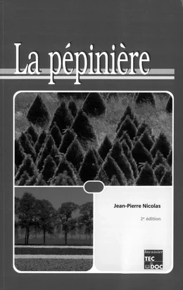 La pépinière (2° édition)