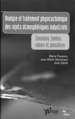 Analyse et traitement physicochimique des rejets atmosphériques industriels