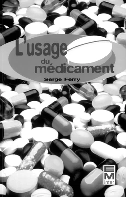 L'usage du médicament